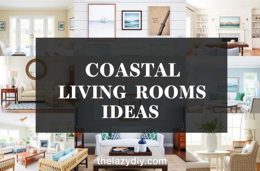 Coastal living room ideas